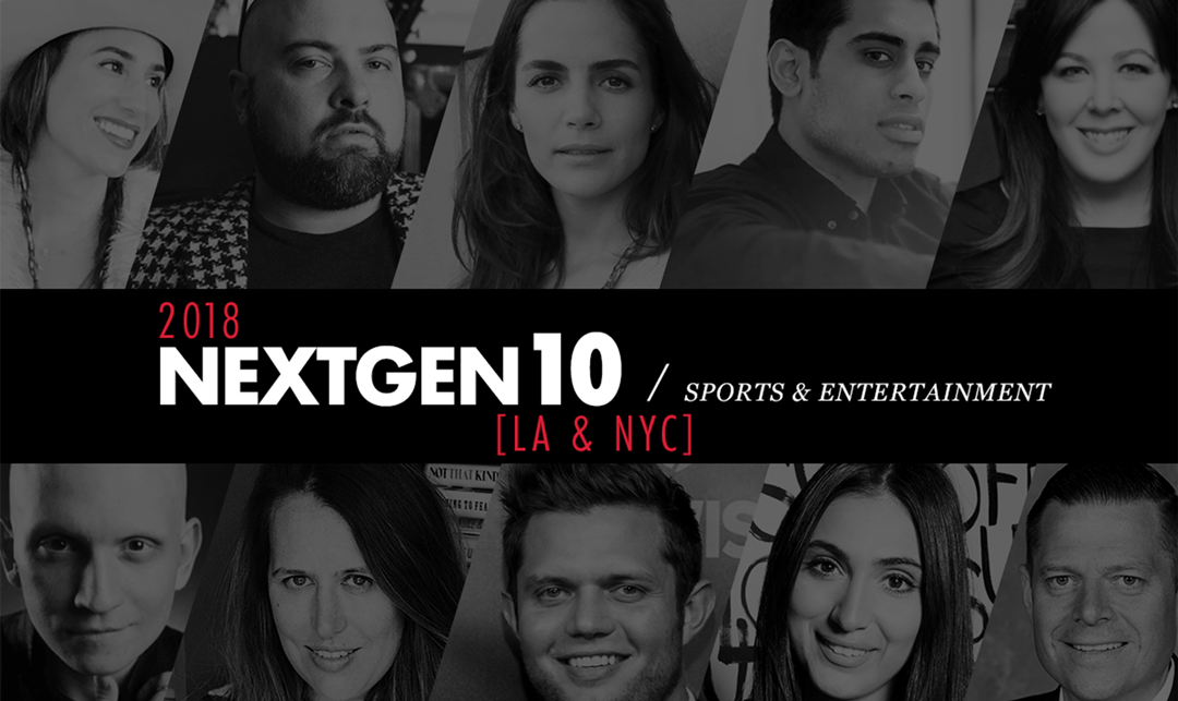 NextGen 10: Sports & Entertainment [2018]
