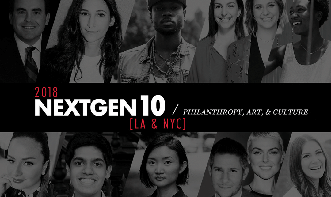 NextGen 10: Philanthropy, Art, & Culture [2018]