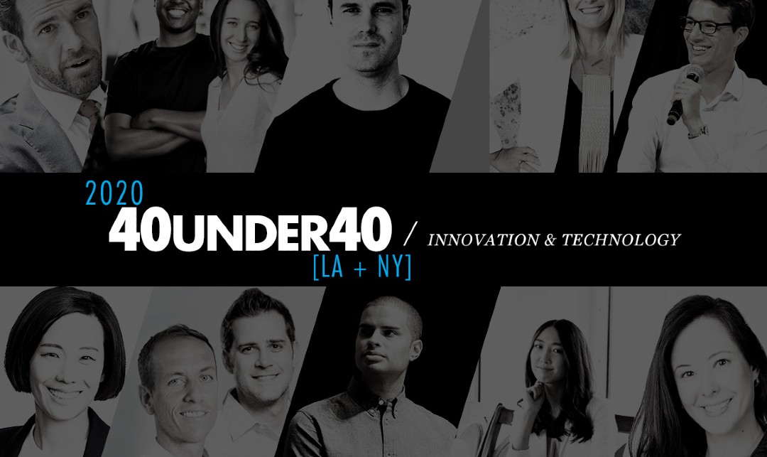 NextGen 40 Under 40: Innovation & Technology [2020]